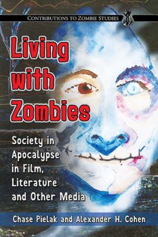 Knjiga Living with Zombies Chase Pielak