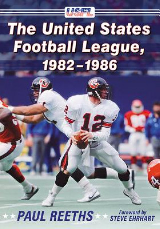 Carte United States Football League, 1982-1986 Paul Reeths