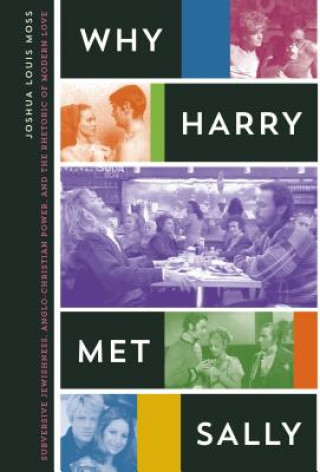 Buch Why Harry Met Sally Joshua Louis Moss