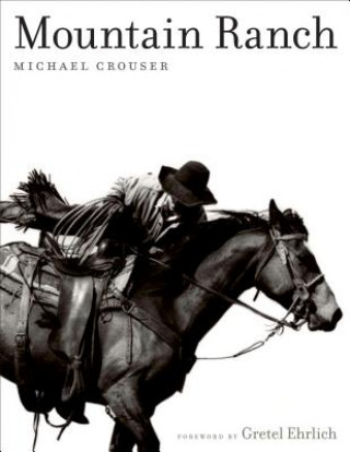 Kniha Mountain Ranch Michael Crouser