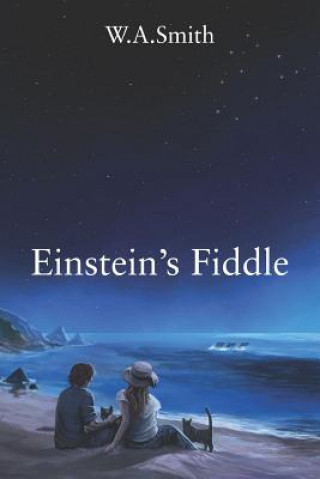Carte Einstein's Fiddle W. A. Smith