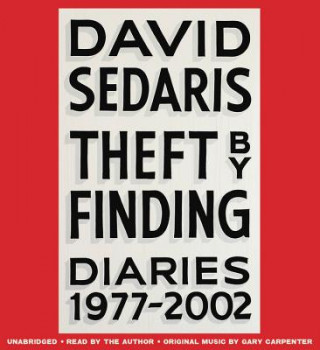 Hanganyagok Theft by Finding David Sedaris