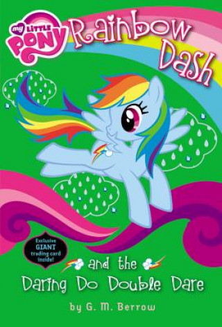 Audio Rainbow Dash and the Daring Do Double Dare G. M. Berrow