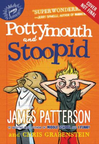 Audio Pottymouth and Stoopid James Patterson