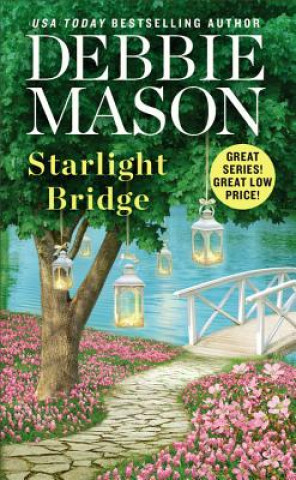 Audio Starlight Bridge Debbie Mason