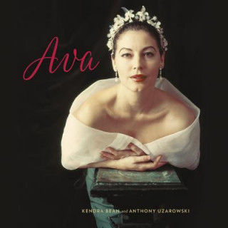 Audio Ava Gardner: A Life in Movies Kendra Bean