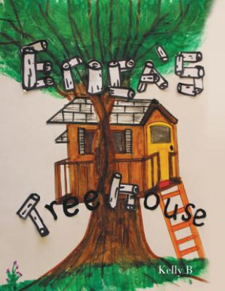 Книга Erica's Treehouse Kelly B