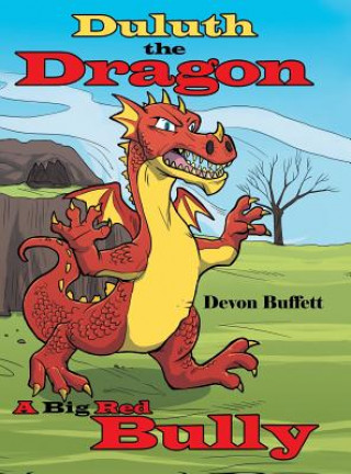 Kniha Duluth the Dragon Devon Buffett