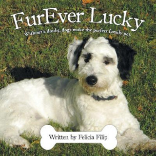 Kniha FurEver Lucky Felicia Filip