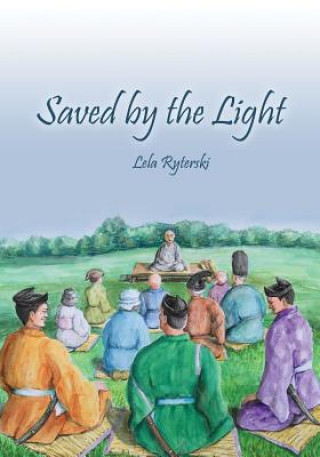 Книга SAVED BY THE LIGHT Lela Ryterski