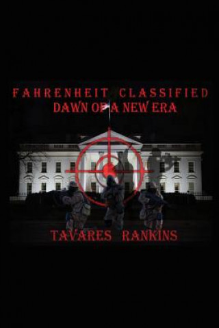 Buch FAHRENHEIT CLASSIFIED Tavares Rankins