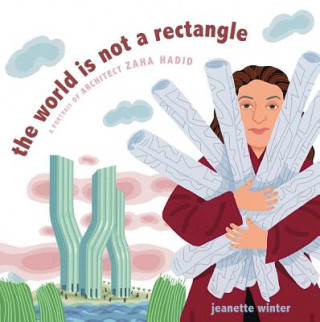 Könyv World Is Not a Rectangle Jeanette Winter