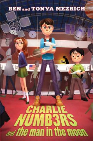 Book Charlie Numbers and the Man in the Moon Ben Mezrich