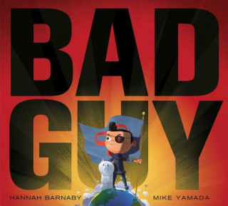 Kniha Bad Guy Hannah Barnaby