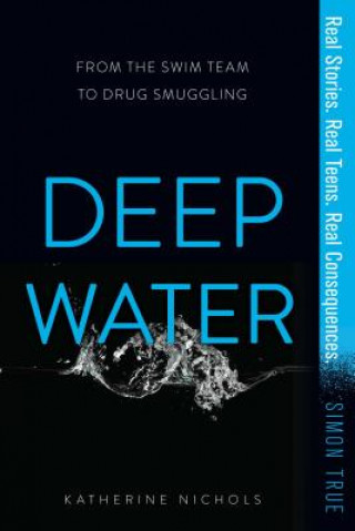 Könyv Deep Water Katherine Nichols