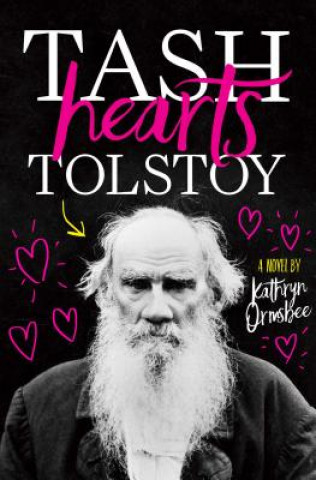 Книга Tash Hearts Tolstoy Kathryn Ormsbee