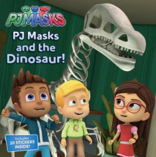 Kniha Pj Masks and the Dinosaur! [With 1 Sheet of Stickers] R. J. Cregg