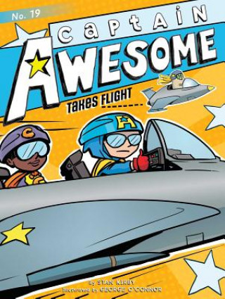 Carte Captain Awesome Takes Flight: Volume 19 Stan Kirby