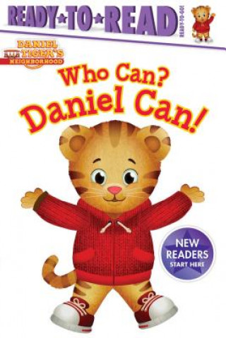 Kniha Who Can? Daniel Can!: Ready-To-Read Ready-To-Go! Maggie Testa