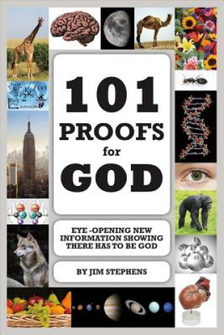 Kniha 101 PROOFS FOR GOD Jim Stephens