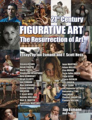 Kniha 21st Century Figurative Art: The Resurrection of Artvolume 1 Jan Esmann