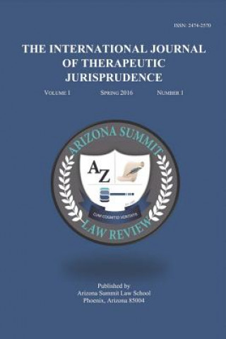 Book INTL JOURNAL OF THERAPEUTIC JU Arizona Summit Law Review Ariz Review