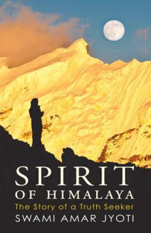 Книга Spirit of Himalaya Swami Amar Jyoti