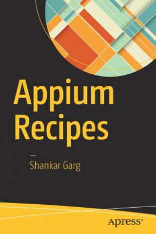 Książka Appium Recipes Shankar Garg