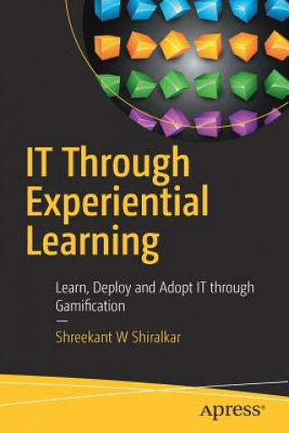Carte IT Through Experiential Learning Shreekant W Shiralkar