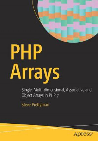 Livre PHP Arrays Steve Prettyman