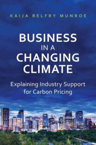 Libro Business in a Changing Climate Kaija Belfry Munroe