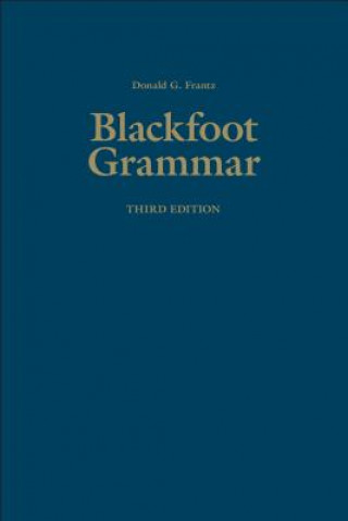 Livre Blackfoot Grammar Donald G. Frantz