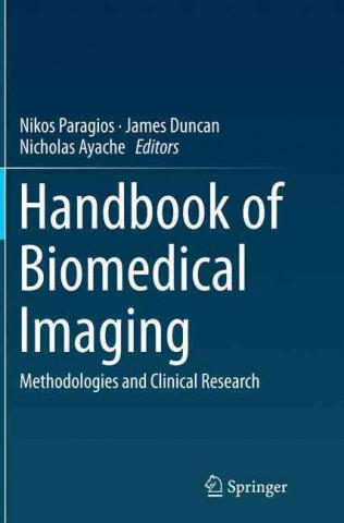 Książka Handbook of Biomedical Imaging Nikos Paragios