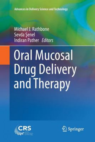 Kniha Oral Mucosal Drug Delivery and Therapy Indiran Pather