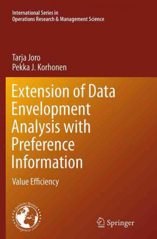 Carte Extension of Data Envelopment Analysis with Preference Information Tarja Joro