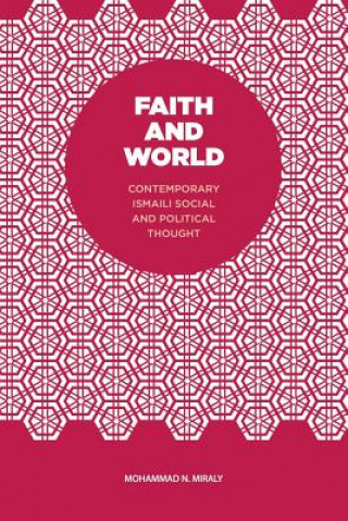 Kniha Faith and World Mohammad N. Miraly