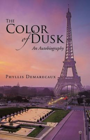 Kniha Color of Dusk Phyllis Demarecaux