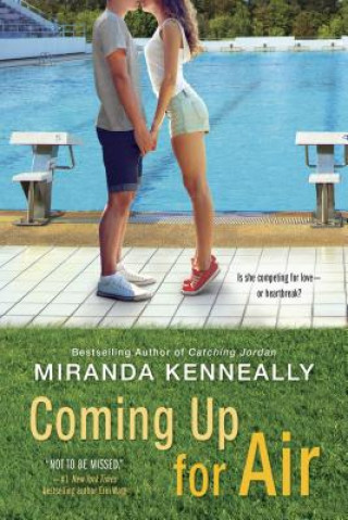 Kniha Coming Up for Air Miranda Kenneally