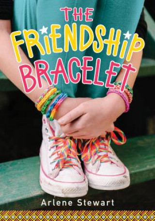 Kniha Friendship Bracelet Arlene Stewart