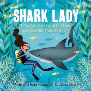 Книга Shark Lady Jess Keating