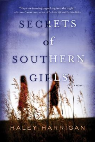 Buch Secrets of Southern Girls Haley Harrigan