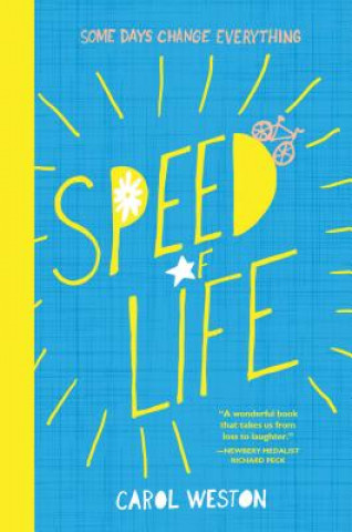 Kniha Speed of Life Carol Weston