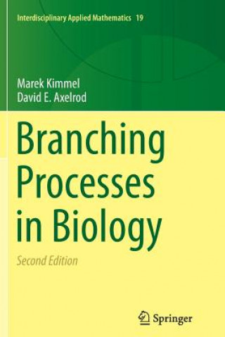 Könyv Branching Processes in Biology Marek Kimmel
