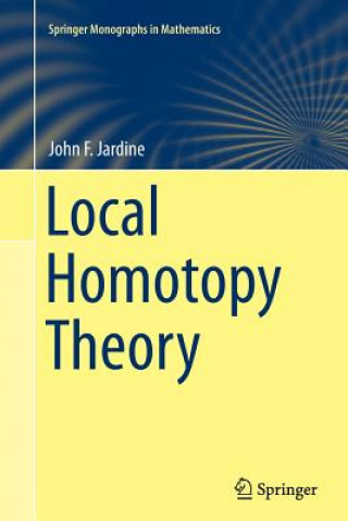 Книга Local Homotopy Theory John F. Jardine