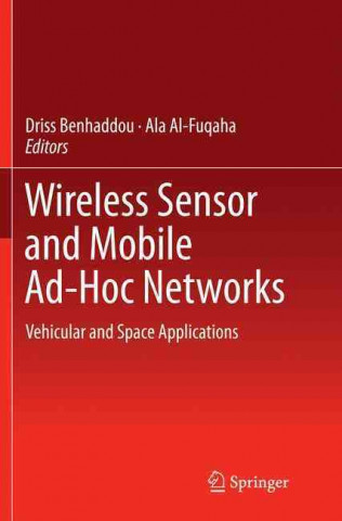 Carte Wireless Sensor and Mobile Ad-Hoc Networks Driss Benhaddou