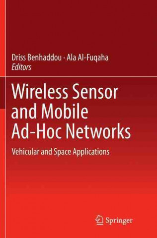 Knjiga Wireless Sensor and Mobile Ad-Hoc Networks Driss Benhaddou