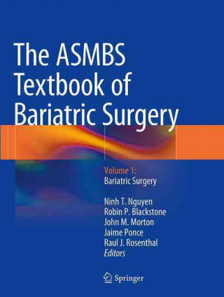 Kniha ASMBS Textbook of Bariatric Surgery Ninh T. Nguyen