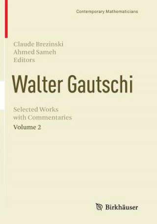 Knjiga Walter Gautschi, Volume 2 Claude Brezinski