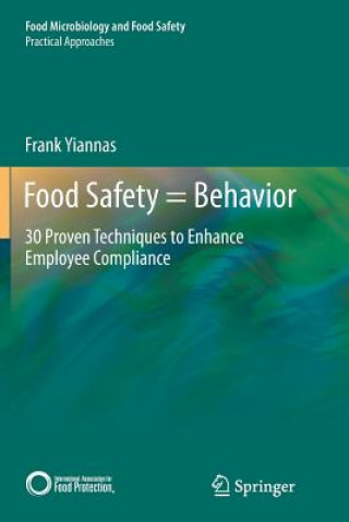 Könyv Food Safety = Behavior Frank Yiannas