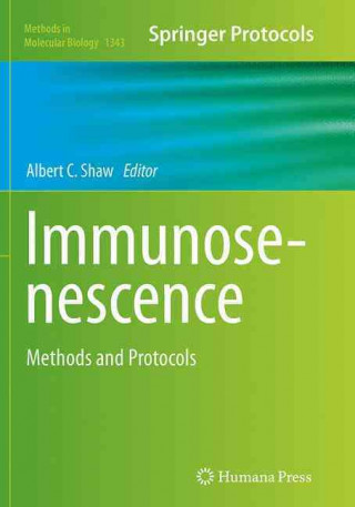 Könyv Immunosenescence Albert C. Shaw